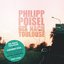 Bis Nach Toulouse-eiserner Steg (Limited Edition)