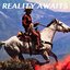 Reality Awaits [Explicit]