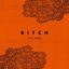 Bitch (feat. Vald)