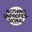 Nothing Unprofessional