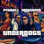 UNDERDOGS