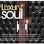 Luxury Soul 2014