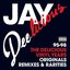 Jay Deelicious 95-98: The Delicious Vinyl Years