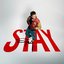Stay