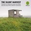 The Silent Harvest Volume Two