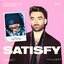 Satisfy