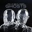 Ghosts