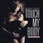 Touch My Body (Remixes)