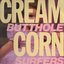 Cream Corn from the Socket of Davis (2024 Remaster)