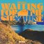 Waiting For The Sunshine