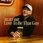 Love To Be That Guy - Single