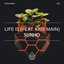 Life Is
