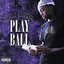 Play Ball - Single
