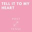 Tell It To My Heart