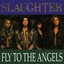 Fly to the Angels