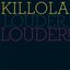 Louder, Louder!