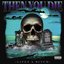 Then You Die (Life's a Bitch) [feat. Black Smurf]