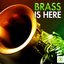 Brass Is Here