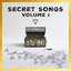 Secret Songs Volume 1 (Deluxe Edition)