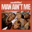 Man Ain't Me - Single