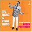 My Thing Is Your Thing: Jetstar Strut From Bobby Patterson