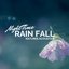 Night Time Rain Fall
