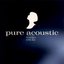 Pure Acoustic