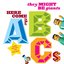 Here Come The A B C's: Orignal Songs About The Alphabet