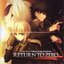 Fate/Zero Original Image Soundtrack - RETURN TO ZERO