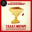 T.O.A.S.T. Mixtape