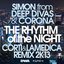 The Rhythm of the Night (Corti & LaMedica Remix 2k13)