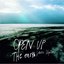 Open Up The Earth