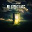 All Good Things (Come To An End)