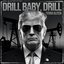 Drill, Baby, Drill - Single