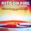 Hits On Fire - 20 Scorching Tracks!