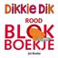 Dikkie Dik: Het rode blokboekje