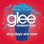Dog Days Are Over (Glee Cast Version)