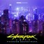 Cyberpunk 2077 fanmade soundtrack