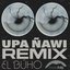 Upa Ñawi (Remix)