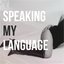 Speaking My Language - Single