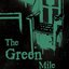 The Green Mile