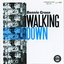 Walking Down