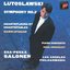 Lutoslawski: Symphony No. 2 & Piano Concerto & Chantefleurs et Chantefables