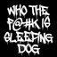 WHO THE F@#K IS SLEEPING DOG