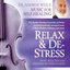 Relax and De‐Stress
