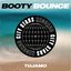 Booty Bounce (Radio Edit)