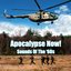 Apocalypse Now! - Sounds Of The '60s