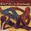 Putumayo Presents: Euro Lounge