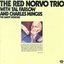 The Savoy Sessions: The Red Norvo Trio
