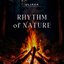 Rhythm of Nature